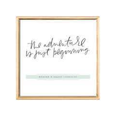 adventure beginning custom wedding date art print