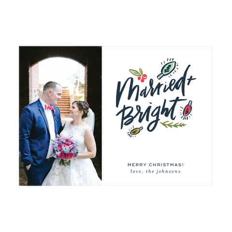 Married and Bright Holiday Photo Card